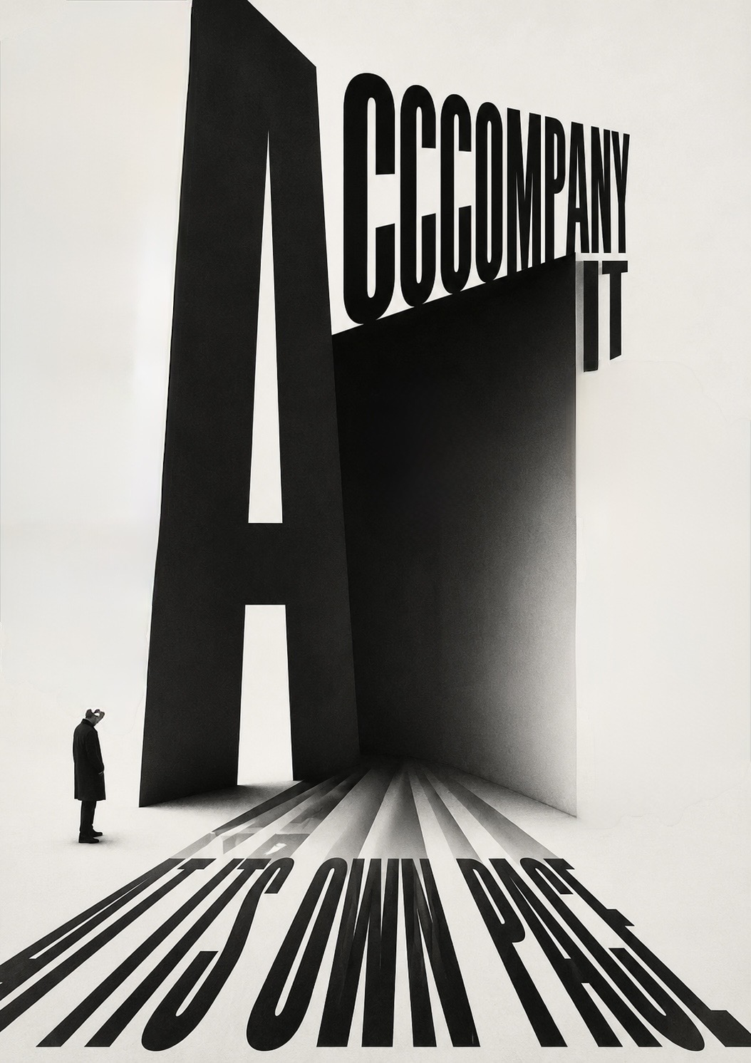 A tiny figure stands before a monumental doorway formed by the word ACCOMPANY IT, its long shadow spelling AT ITS OWN PACE across the floor — the work is to accompany grief at its own pace.