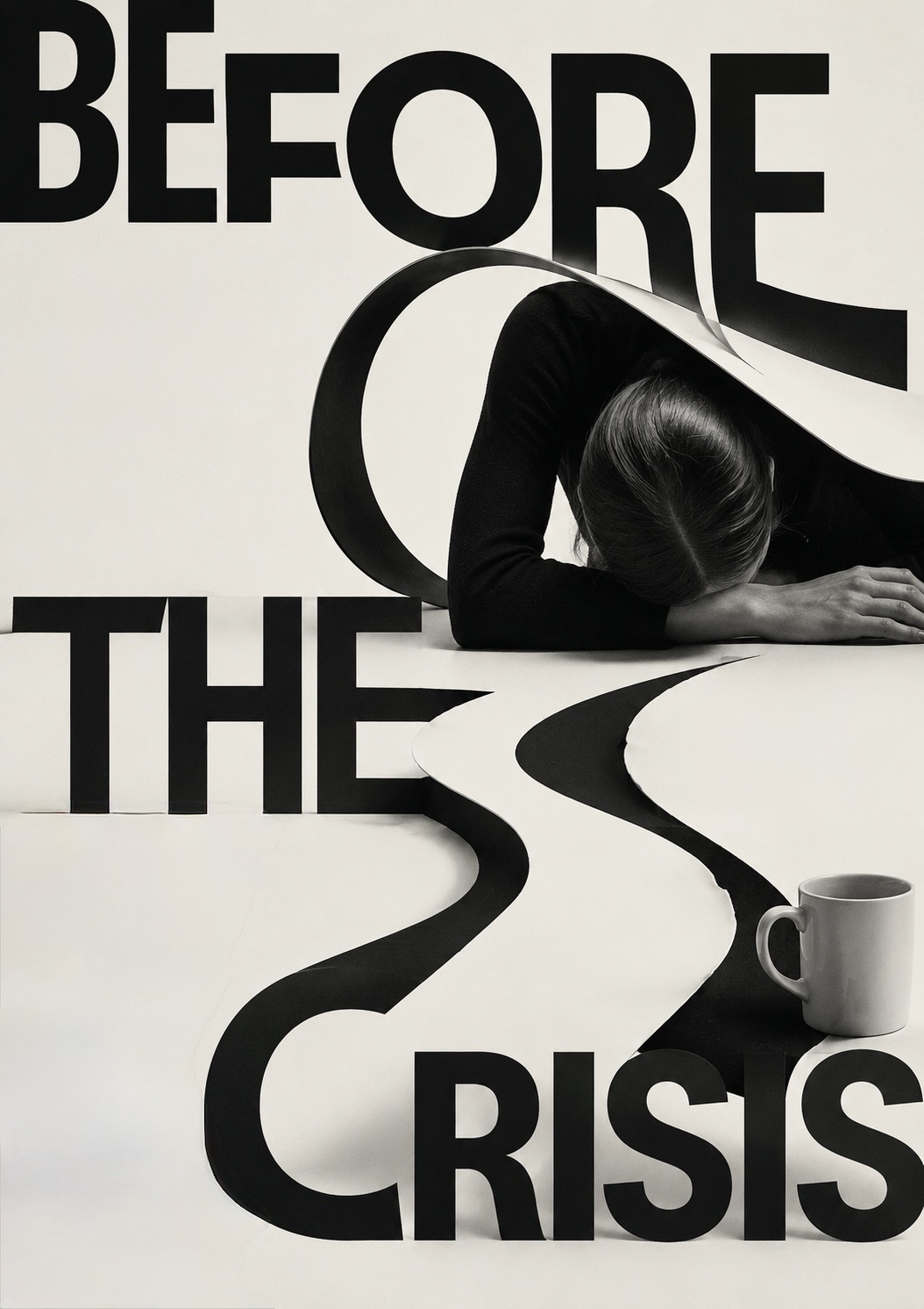 A person collapsed face-down on a desk beside a mug, framed by the sculpted words BEFORE THE CRISIS.