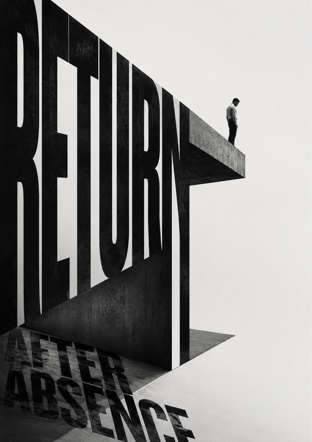 A lone figure in shirtsleeves standing at the very edge of a cantilevered concrete ledge that juts from a towering wall spelling RETURN, with AFTER ABSENCE cast in shadow on the floor below.